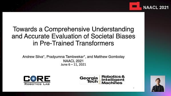 Towards a Comprehensive Understanding and Accurate Evaluation of Societal Biases in Pre-Trained Transformers