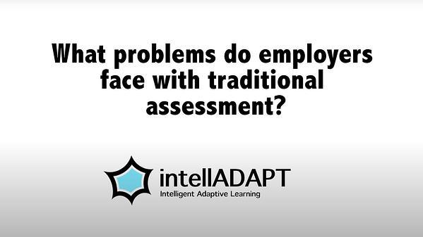 Problems with Traditional Education and Assessment