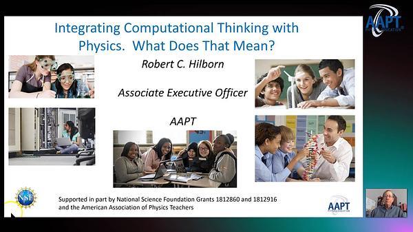 Integrating Computational Thinking with Physics. What Does That Mean?
